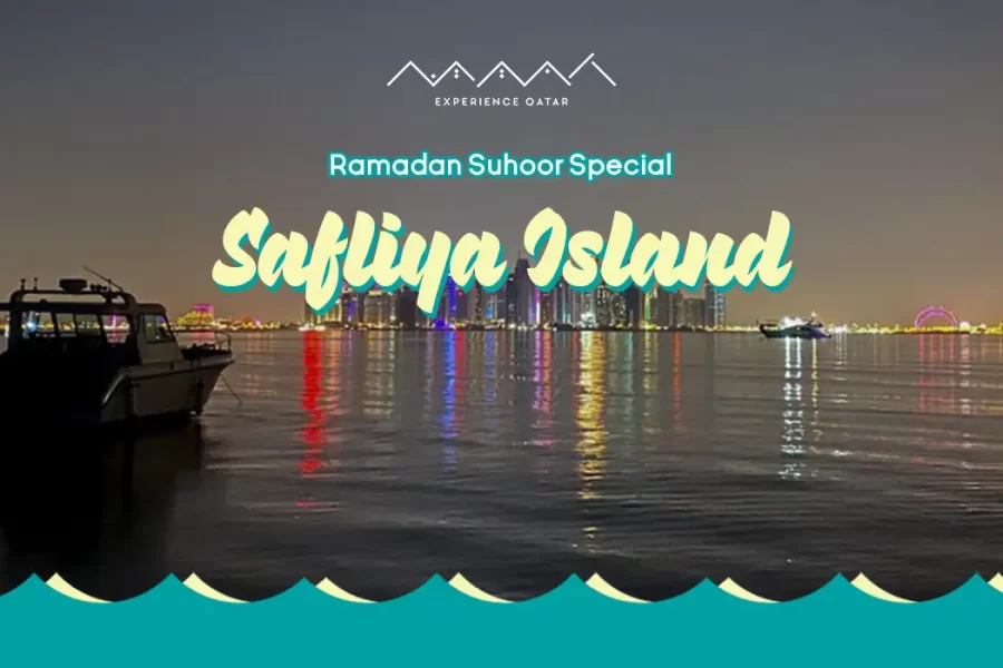 Safliyah Island Suhoor Experience