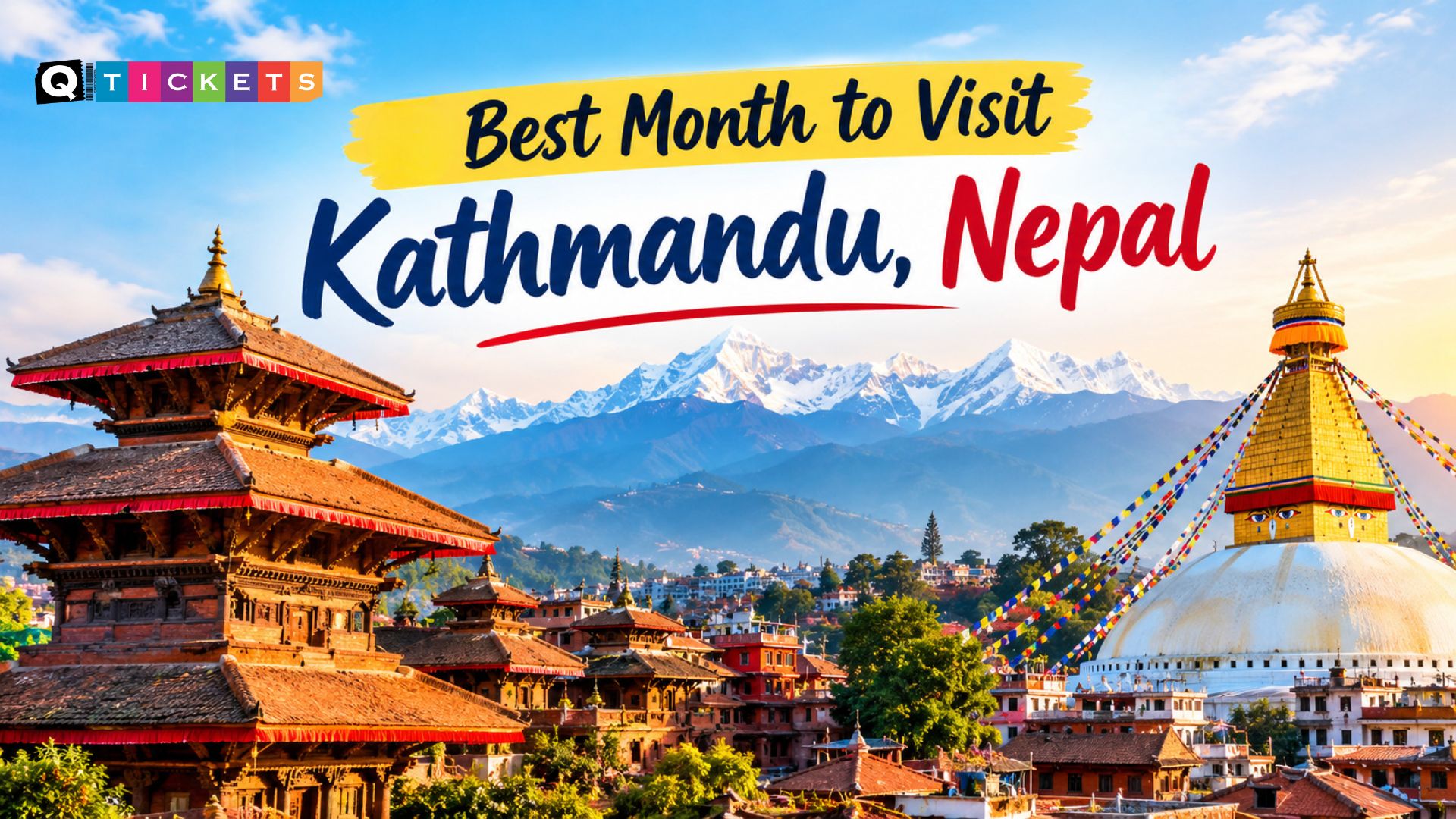 Best Month to Visit Kathmandu, Nepal
